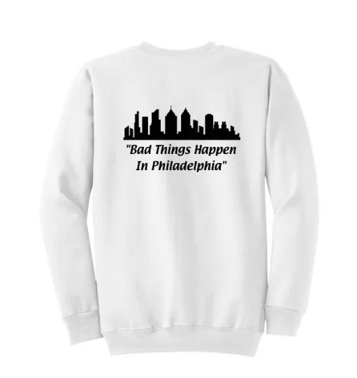 Bad Things Happen in Philadelphia Unisex Crewneck Sweatshirt