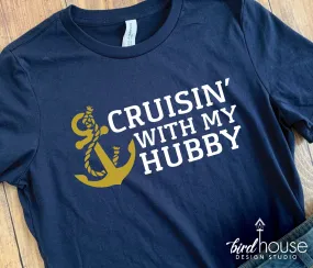 Cruisin with my Hubby Shirt, Cute Cruise Graphic tee, wifey
