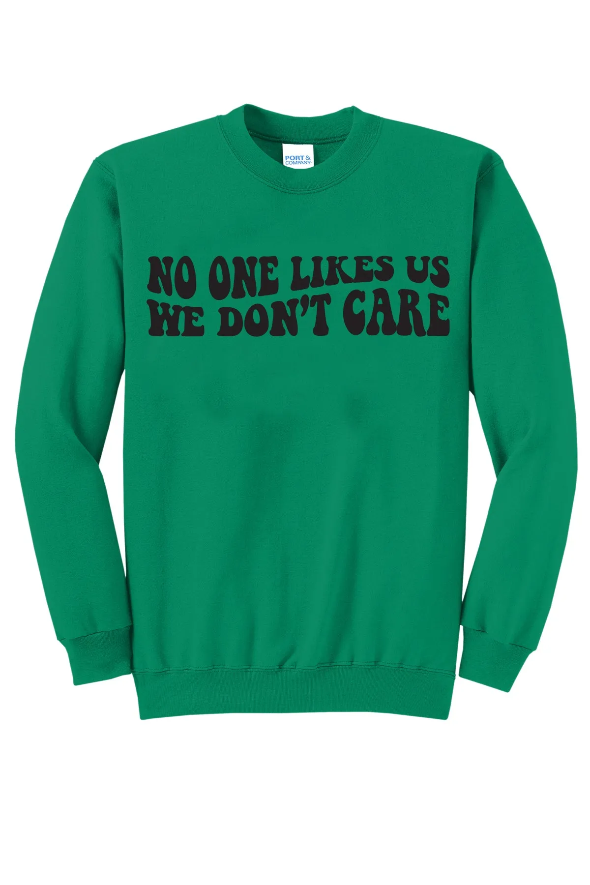 No One Likes Us (Warp) - Unisex Crewneck Sweatshirt