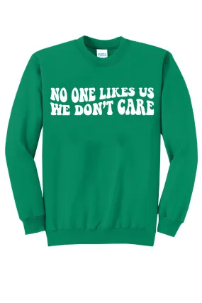 No One Likes Us (Warp) - Unisex Crewneck Sweatshirt