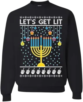 Ugly Chanukah Graphic Crewneck Sweatshirt Let's Get Lit